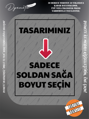 Kişiye Özel Baskı - Ütü Baskı - Boyut Seçin